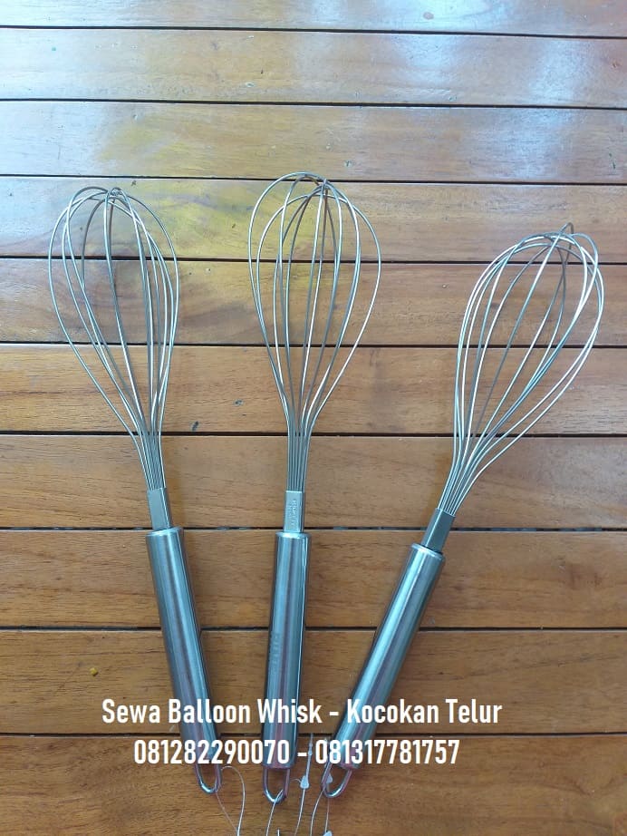 Sewa Balloon Whisk, Sewa Kocokan Telur Rental Pengocok Telur Penyewan Balloon Whisk 